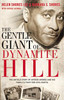 The Gentle Giant of Dynamite Hill - ISBN: 9780310336204