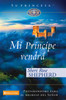 Mi príncipe vendrá - ISBN: 9780829747164