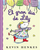El Gran día de Lily - ISBN: 9780061363160