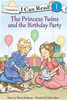 The Princess Twins and the Birthday Party - ISBN: 9780310753223