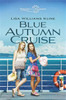 Blue Autumn Cruise - ISBN: 9780310726173