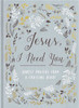 Jesus, I Need You - ISBN: 9780310088295