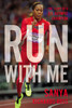 Run with Me - ISBN: 9780310761211