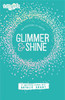 Glimmer and Shine - ISBN: 9780310758655