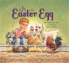 The Legend of the Easter Egg, Newly Illustrated Edition - ISBN: 9780310735458