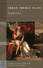 Three Theban Plays (Barnes & Noble Classics Series):  - ISBN: 9781593082352