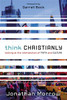 Think Christianly - ISBN: 9780310328650