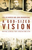 A God-Sized Vision - ISBN: 9780310519294
