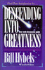 Descending Into Greatness - ISBN: 9780310544715
