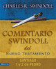 Comentario Swindoll del Nuevo Testamento: Santiago, 1 y 2 Pedro - ISBN: 9780829758061