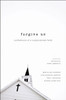 Forgive Us - ISBN: 9780310515968