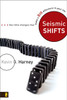 Seismic Shifts - ISBN: 9780310291589
