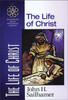 The Life of Christ - ISBN: 9780310203926