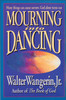 Mourning Into Dancing - ISBN: 9780310207658