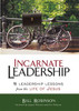 Incarnate Leadership - ISBN: 9780310530879