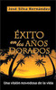 Éxito en los años dorados - ISBN: 9780829732474