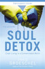 Soul Detox Participant's Guide with DVD - ISBN: 9780310685760