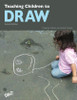 Teaching Children to Draw: Second Edition - ISBN: 9781615280056