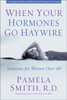 When Your Hormones Go Haywire - ISBN: 9780310257363