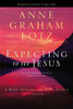 Expecting to See Jesus Participant's Guide - ISBN: 9780310682998