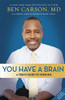 You Have a Brain - ISBN: 9780310749455