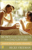 Mom's Everything Book for Daughters - ISBN: 9780310242949