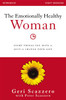 The Emotionally Healthy Woman Workbook - ISBN: 9780310828228