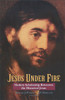 Jesus Under Fire - ISBN: 9780310211396
