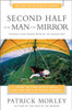 Second Half for the Man in the Mirror - ISBN: 9780310243199