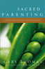 Sacred Parenting - ISBN: 9780310264514