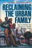 Reclaiming the Urban Family - ISBN: 9780310200086