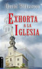 David Wilkerson exhorta a la iglesia - ISBN: 9780829703962