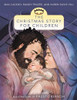 The Christmas Story for Children - ISBN: 9780310735984