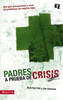 Padres a prueba de crisis - ISBN: 9780829756715