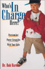 Who's in Charge Here? - ISBN: 9780310217435