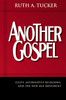 Another Gospel - ISBN: 9780310259374