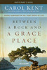 Between a Rock and a Grace Place Participant's Guide with DVD - ISBN: 9780310892557