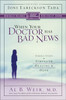 When Your Doctor Has Bad News - ISBN: 9780310247425