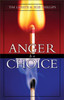 Anger Is a Choice - ISBN: 9780310242833
