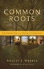 Common Roots - ISBN: 9780310291855