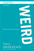 WEIRD Participant's Guide - ISBN: 9780310894988