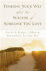 Finding Your Way after the Suicide of Someone You Love - ISBN: 9780310257578