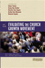 Evaluating the Church Growth Movement - ISBN: 9780310241102
