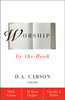 Worship by the Book - ISBN: 9780310216254