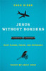 Jesus without Borders - ISBN: 9780310325543