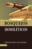 Bosquejos Homiléticos - ISBN: 9780829705119