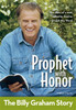 Prophet With Honor, Kids Edition: The Billy Graham Story - ISBN: 9780310719359