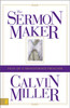The Sermon Maker - ISBN: 9780310255093