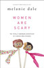 Women are Scary - ISBN: 9780310341055