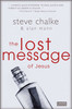 The Lost Message of Jesus - ISBN: 9780310248828